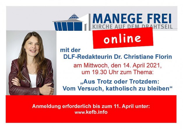 MANEGE FREI – online mit Christiane Florin am 14.4.2021